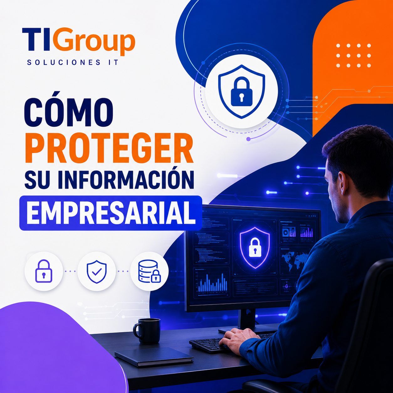 Cómo Proteger su Información Empresarial