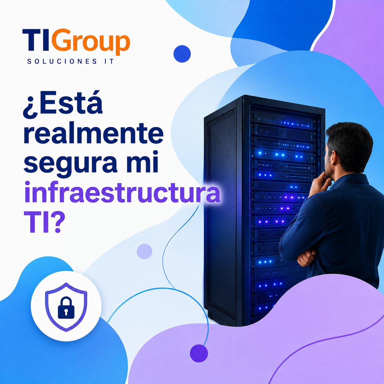 ¿Está realmente protegida la infraestructura TI de su empresa?